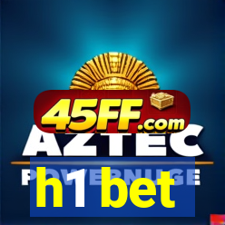 h1 bet